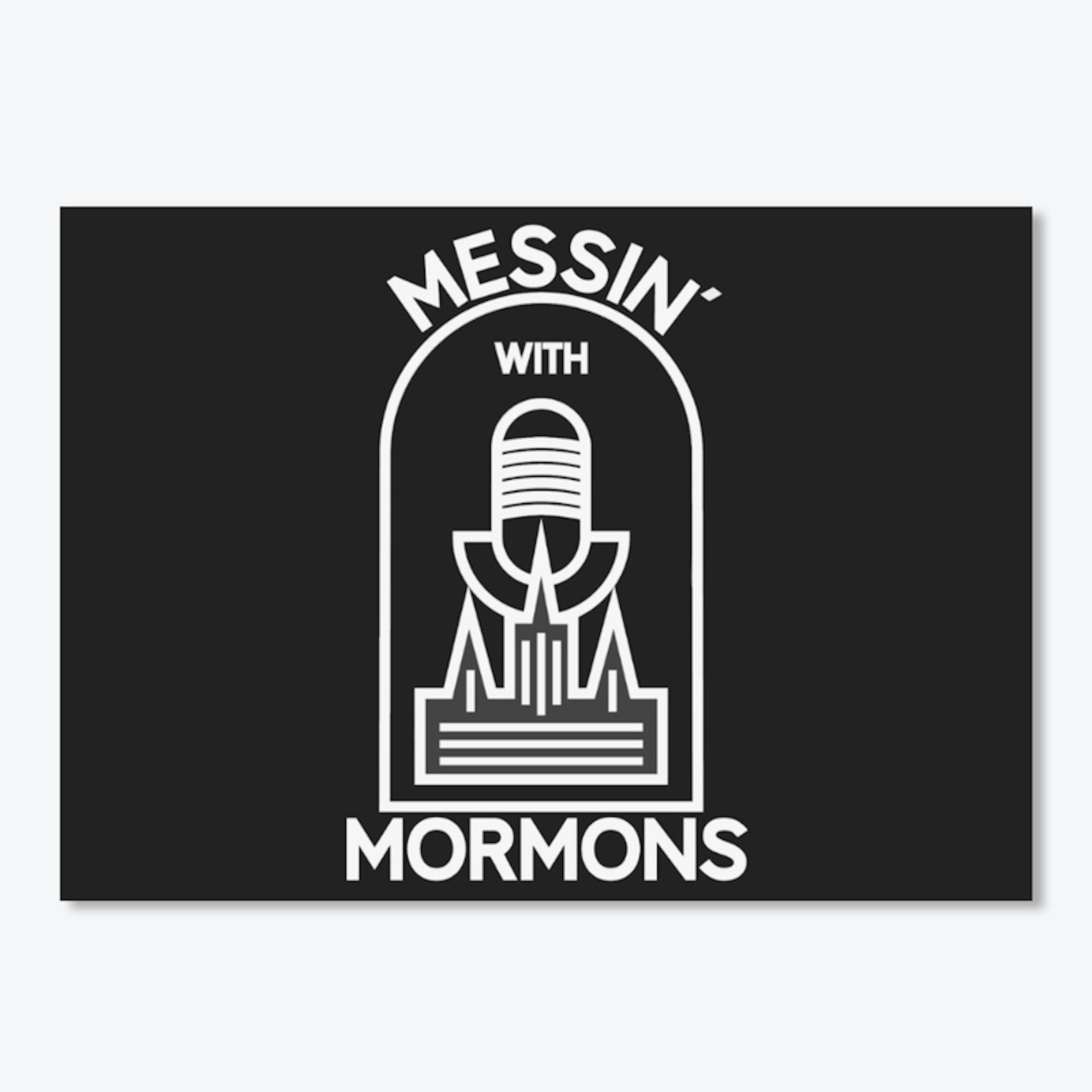 Messin' With Mormons White Logo